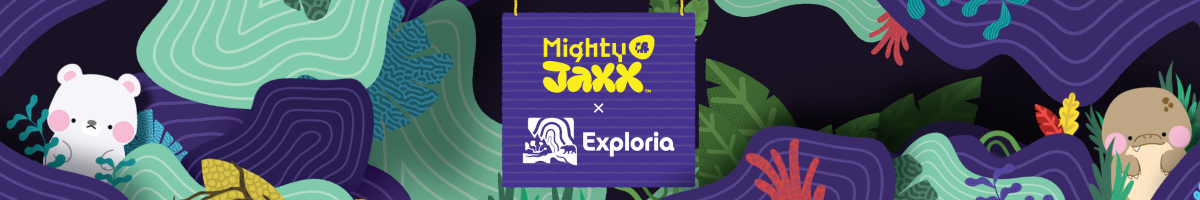Mighty Jaxx × Exploria